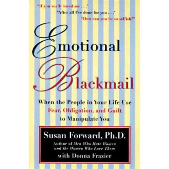 Emotional Blackmail - 1
