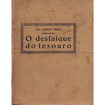 O desfalque do tesouro. - 1