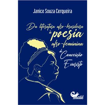 Da literatura afro-brasileira à poesia afro-feminina de Conceição Evaristo - 1