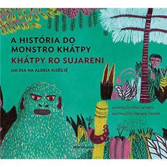 A História do Monstro Khátpy - 1