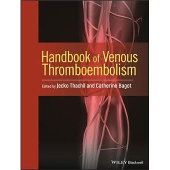 Handbook Of Venous Thromboembolism - 1