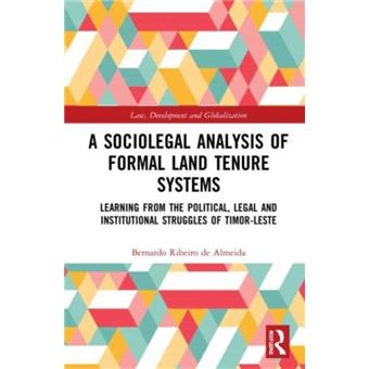 A Sociolegal Analysis Of Formal Land Tenure Systems - 1