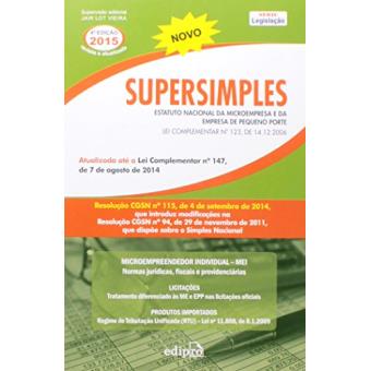 Supersimples. Estatuto Nacional da Microempresa e da Empresa de Pequeno Porte - 1