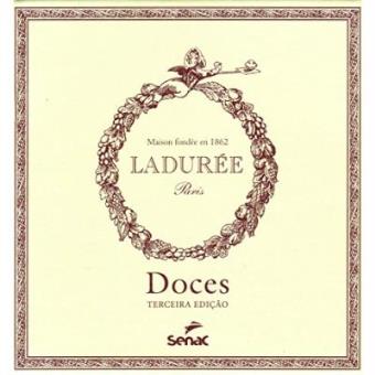 Doces. Maison Laduree - 1