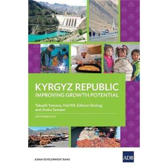 Kyrgyz Republic Improving Growth Potential Country Diagnostic Studies - 1