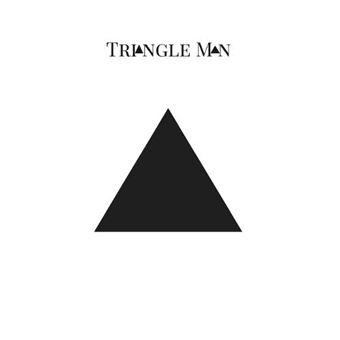Triangle Man The Story Of A Young Distressed Triangle - 1