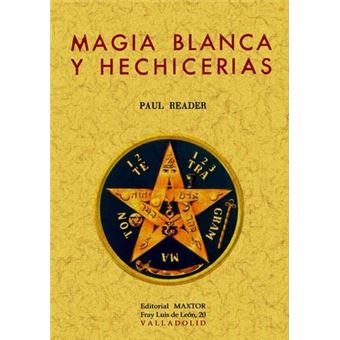 Magia blanca y hechicerías - 1