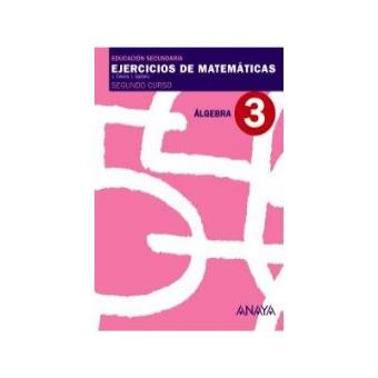 Ejercicios matematicas 3-2ºeso.(algebra) - 1
