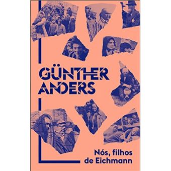 Nós, filhos de Eichmann: carta aberta a Klaus Eichmann - 1