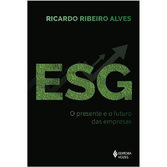 ESG: o presente e o futuro das empresas - 1