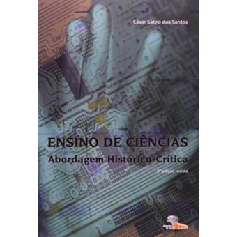 Ensino De Ciências. Abordagem Histórico. Crítica - 1