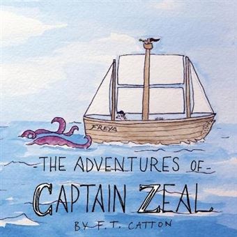 The Adventures Of Captain Zeal - 1