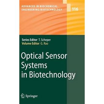 Optical Sensor Systems in Biotechnology - Hardback - 2009 - 1
