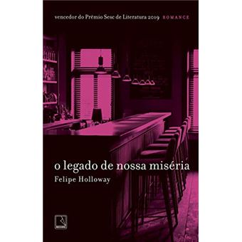 O legado de nossa miséria - 1