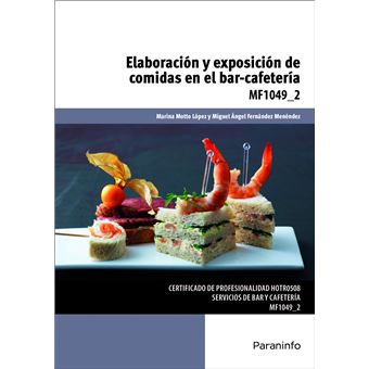 Elaboración Y Exposición De Comidas En El Bar-Cafetería - 1