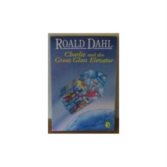 Charlie And The Great Glass Elevator (Puffin Story Books) - 1