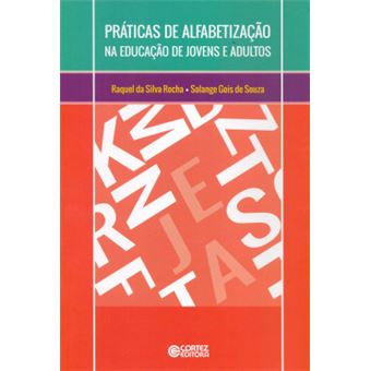 Práticas de Alfabetização na Educação de Jovens e Adultos - 1