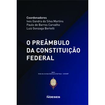 O Preâmbulo Da Constituição Federal - 1
