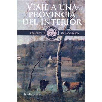 Viaje A Una Provincia Interior - 1