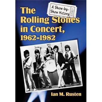Rolling Stones in Concert, 1962-1982 - 1