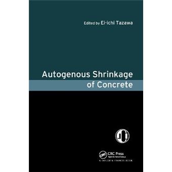 Autogenous Shrinkage Of Concrete - 1