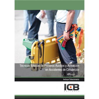 Técnicas básicas de primeros auxilios y actuación en accidentes de circulación - 1