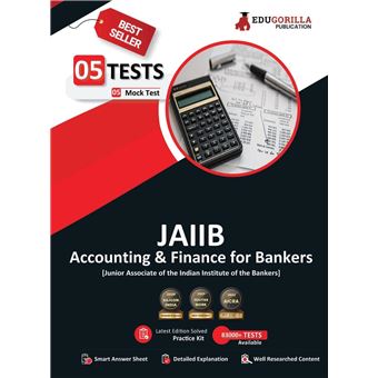 Accounting And Finance For Bankers  Jaiib Exam 2023 Paper 2  5 Full Length Mock Tests Solved Objective Questions With Free Access To Online Tests - 1