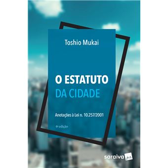 O Estatuto da Cidade - 1