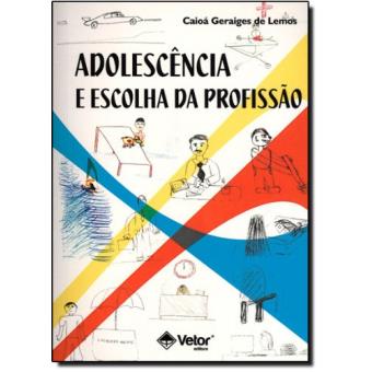 Adolescência E Escolha Da Profissão - 1