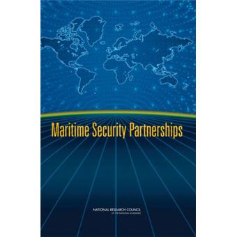 Maritime Security Partnerships - Paperback - 2008 - 1