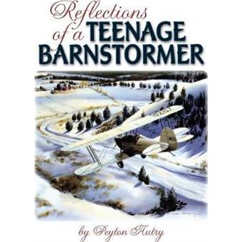 Reflections Of ATeenage Barnstormer limited - 1