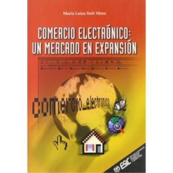 Comercio Electronico - Un Mercado En Expansion - 1