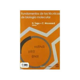 Fundamentos De Las Técnicas De Biología Molecular - 1