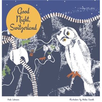 Good Night Switzerland - 1