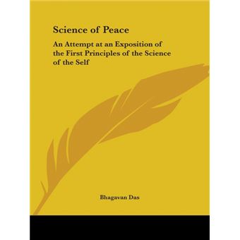 Science of Peace - An Attempt at an Exposition of the First Principles of the Science of the Self (1904) - Paperback - 1998 - 1