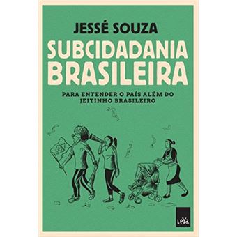 Subcidadania Brasileira - 1