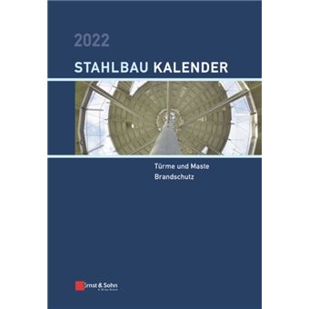 Stahlbau-Kalender 2022 : Turme und Maste, Brandschutz - 1