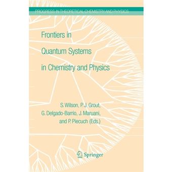 Frontiers in Quantum Systems in Chemistry and Physics - Paperback - 2010 - 1
