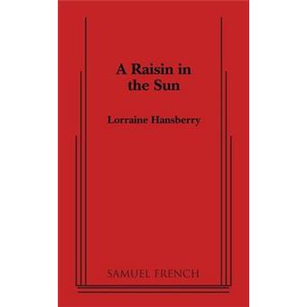A Raisin in the Sun - Paperback - 1988 - 1