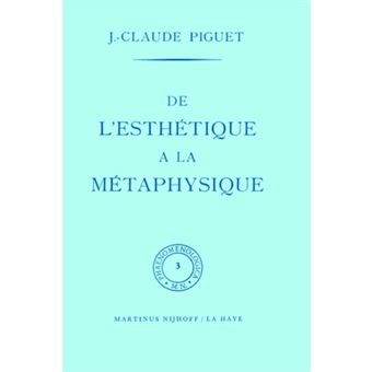 De l'Esthetique a La Metaphysique - Hardback - 1960 - 1