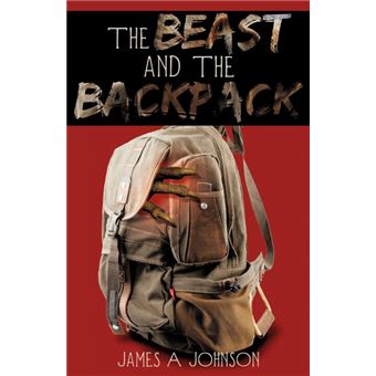 The Beast and the Backpack - Paperback / softback - 2009 - 1