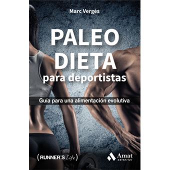 Paleo Dieta: Guía Para Una Alimentación Evolutiva - 1