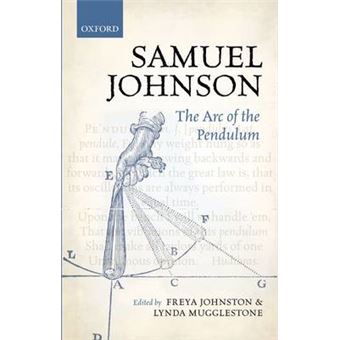 Samuel Johnson - The Arc of the Pendulum - Hardback - 2012 - 1