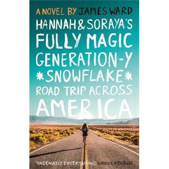 Hannah And Soraya'S Fully Magic Generationy Snowflake Road Trip Across America - 1
