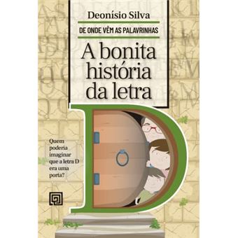A Bonita História Da Letra D - 1