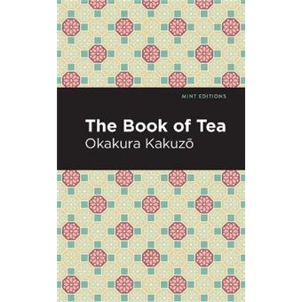 The Book Of Tea - 1