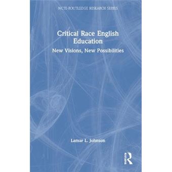 Critical Race English Education - 1