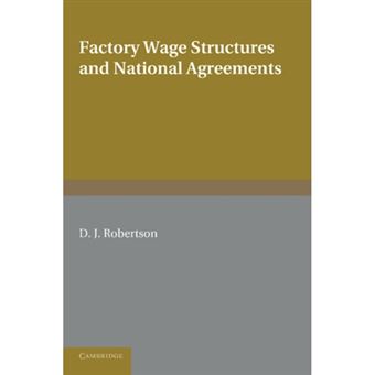 Factory Wage Structures and National Agreements - Paperback - 2013 - 1