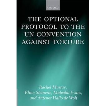 The Optional Protocol to the UN Convention Against Torture - 1