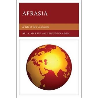 Afrasia : A Tale of Two Continents - 1